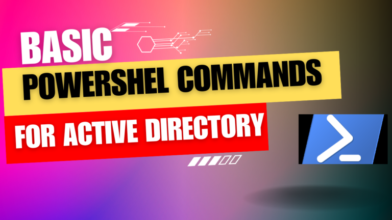 Active Directory basic PowerShell commands. | infoalias